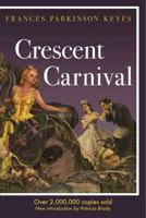Crescent Carnival 0988962713 Book Cover