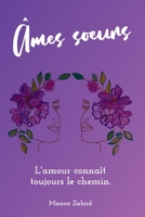 Âmes soeurs: L'amour connaît toujours le chemin. 2958276929 Book Cover