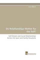 Do Relationships Matter for the Self? 3838109295 Book Cover