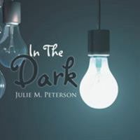 In The Dark 1420824996 Book Cover