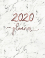 2020 Planner: Weekly and Monthly Planner (White Marble & Rose Gold) US Letter Size 8.5x11 1673708536 Book Cover