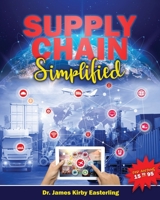 Supply Chain Simplified B0BJ58PYZ5 Book Cover