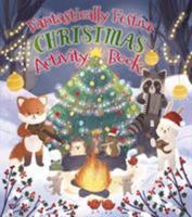 Fantastically Festive Christmas Activity Book 1789507340 Book Cover