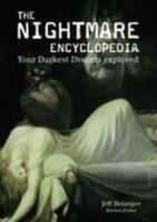 The Nighmare Encyclopedia: Your Darkest Dreams Explored 0753714639 Book Cover
