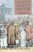 The History of the English Puppet Theatre 0809316064 Book Cover