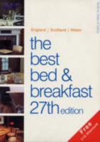 Best Bed and Breakfast: England, Scotland, Wales 2007 0907500307 Book Cover
