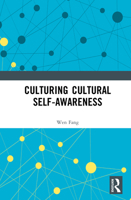 Culturing Cultural Self-awareness 1032916613 Book Cover