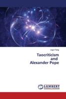 Taocriticism and Alexander Pope 6139449804 Book Cover