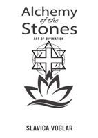 Alchemy of the Stones 1398484911 Book Cover