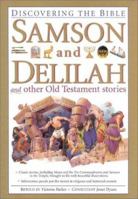 Samson and Delilah and Other Old Testament Stories (Discovering the Bible) 075480206X Book Cover