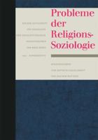 Probleme Der Religionssoziologie 3663039838 Book Cover