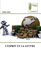 L'Esprit Et La Lettre (French Edition) 6209584136 Book Cover