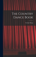 The Country Dance Book 1016065442 Book Cover