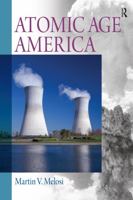 Atomic Age America 0205742548 Book Cover