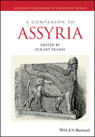 A Companion to Assyria 1119092272 Book Cover