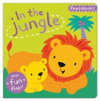 Peekabooks: In the Jungle: A Lift-the-Flap Board Book 0764166298 Book Cover