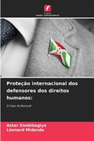Proteção internacional dos defensores dos direitos humanos (Portuguese Edition) 6209045359 Book Cover