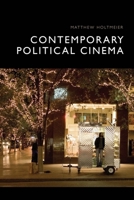 Contemporary Political Cinema 1474477712 Book Cover