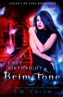 Last Birthright and Brimstone B08NWJPJ1V Book Cover