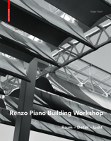 Renzo Piano: Raum - Detail - Licht 303561461X Book Cover