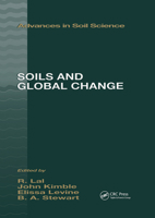 Soils and Global Change (Advances in Soil Science) 156670118X Book Cover