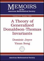 Theory of Generalized Donaldson-Thomas Invariants 0821852795 Book Cover