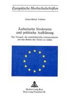 Aesthetische Strukturen Und Politische Aufklaerung: Ein Versuch, Die Materialistische Literaturtheorie Auf Den Boden Des Textes Zu Stellen 3261018135 Book Cover