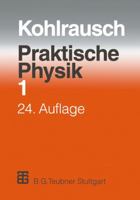 Praktische Physik: Zum Gebrauch Fur Unterricht, Forschung Und Technik 3322872068 Book Cover