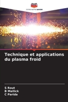 Technique et applications du plasma froid (French Edition) 6208091527 Book Cover