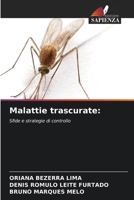 Malattie trascurate (Italian Edition) 6209561985 Book Cover