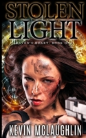 Stolen Light: Raven's Heart: Book 1 1520308558 Book Cover