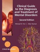 Clinical Guide to the Diagnosis and Treatment of Mental Disorders 0470745207 Book Cover