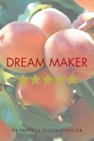 Dream Maker 1639618007 Book Cover