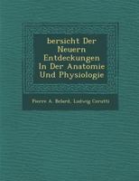 Bersicht Der Neuern Entdeckungen in Der Anatomie Und Physiologie 1286964504 Book Cover