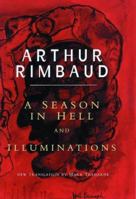 Une saison en Enfer suivi de Les Illuminations 0195017609 Book Cover