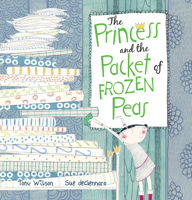 The Princess and the Packet of Frozen Peas 1561456357 Book Cover