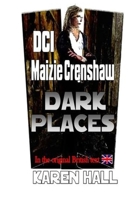 DCI Maizie Crenshaw Dark Places B083XX6DHZ Book Cover