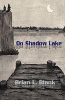 On Shadow Lake 1500753297 Book Cover