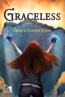 Graceless 1952971047 Book Cover