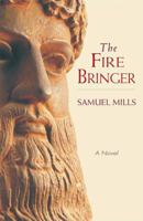 The Fire Bringer 0880107006 Book Cover