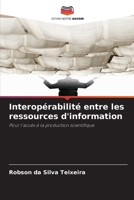 Interopérabilité entre les ressources d'information (French Edition) 6208088879 Book Cover