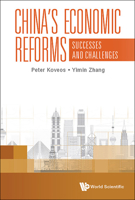 China's Economic Reforms: Successes and Challenges 9811256519 Book Cover