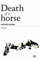 Death of a Horse 8494496514 Book Cover