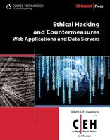 Ethical Hacking And Countermeasures: Web Applications And Data Servers (Ec Council Press Series:  Ethical Hacking And Countermeasures, Volume 3) 1435483626 Book Cover
