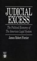 Judicial Excess 0819188808 Book Cover