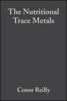 The Nutritional Trace Metals 1405110406 Book Cover