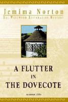 A Flutter In The Dovecote 0974094900 Book Cover