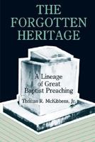 The Forgotten Heritage 0865541868 Book Cover