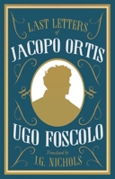 Ultime lettere di Jacopo Ortis 1843910020 Book Cover