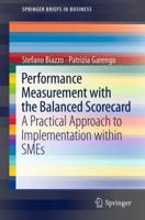 Performance Measurement with the Balanced Scorecard: A Practical Approach to Implementation Within Smes 3642247601 Book Cover